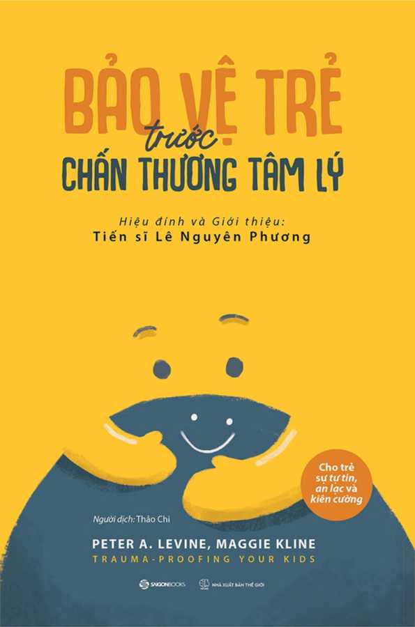 Bảo Vệ Trẻ Trước Chấn Thương Tâm Lý