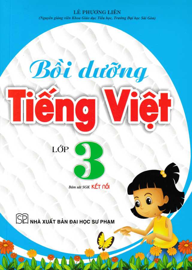 Bồi Dưỡng Tiếng Việt Lớp 3 (Bám Sát SGK Kết Nối)