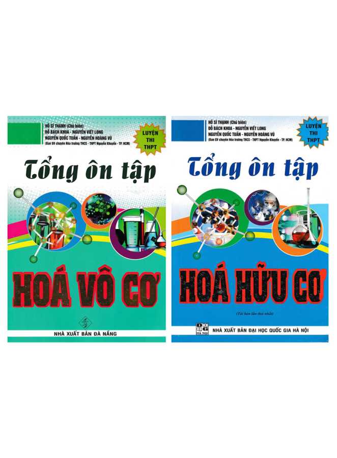 Combo 2 Quyển Tổng Ôn Tập Hoá Vô Cơ Và Hữu Cơ