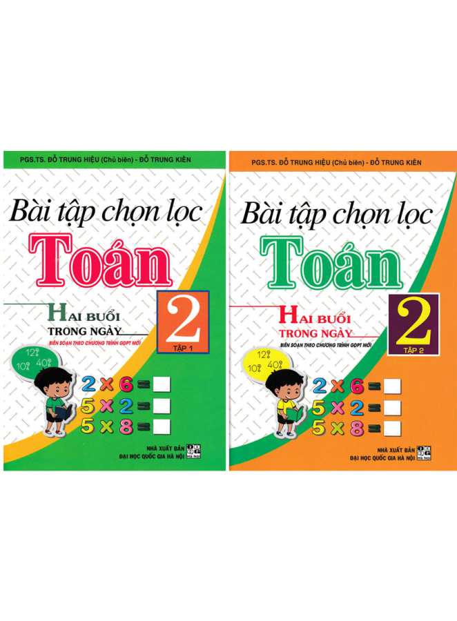 Combo Bài Tập Chọn Lọc Toán Lớp 2 Tập 1+2 - Hai Buổi Trong Ngày (Chương Trình Giáo Dục Phổ Thông Mới)