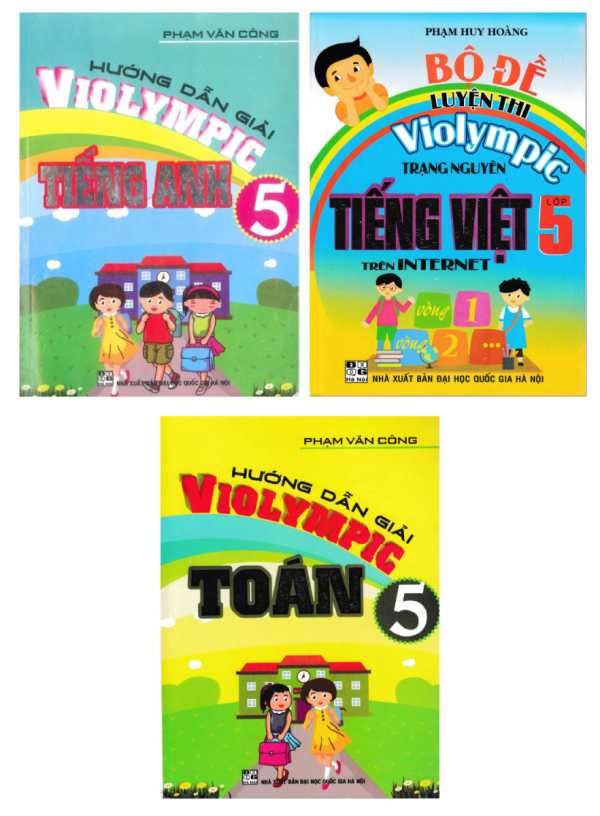 Combo Hướng Dẫn Giải Violympic Toán - Tiếng Anh + Bộ Đề Luyện Thi Violympic Trạng Nguyên Tiếng Việt Lớp 5 (Bộ 3 Cuốn)