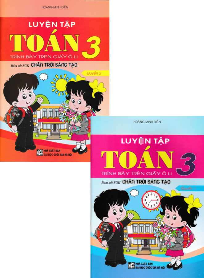 Combo Luyện Tập Toán 3 - Trình Bày Trên Giấy Ô Li (Bám Sát SGK Chân Trời Sáng Tạo) (Bộ 2 Cuốn)