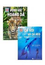 Combo Thế Nào Và Tại Sao: Cá Voi Và Cá Heo - Những Con Thú Khổng Lồ Ôn Hòa + Động Vật Hoang Dã Cần Được Bảo Vệ Trước Nguy Cơ Tuyệt Chủng (Bộ 2 Cuốn)