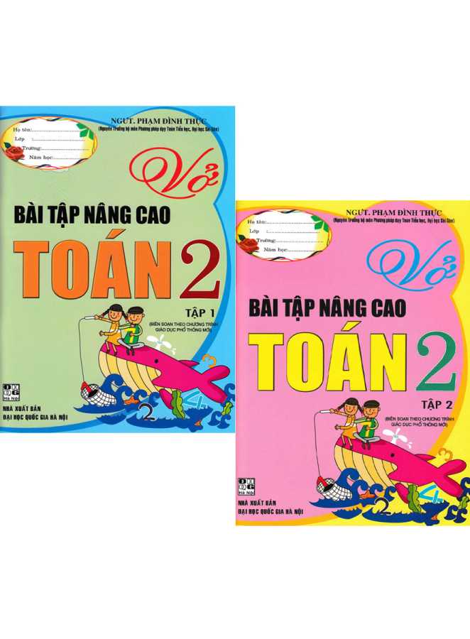 Combo Vở Bài Tập Nâng Cao Toán 2 - Tập 1+2 (Theo Chương Trình Giáo Dục Phổ Thông Mới)