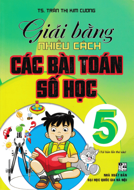 Giải Bằng Nhiều Cách Các Bài Toán Số Học 5