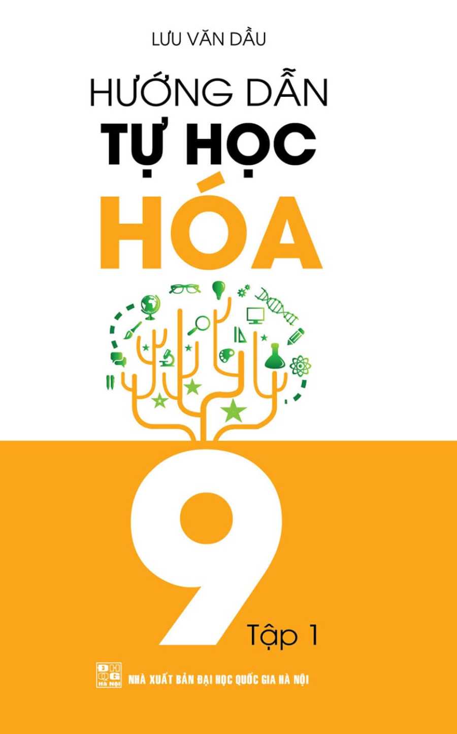 Hướng Dẫn Tự Học Hóa 9 Tập 1