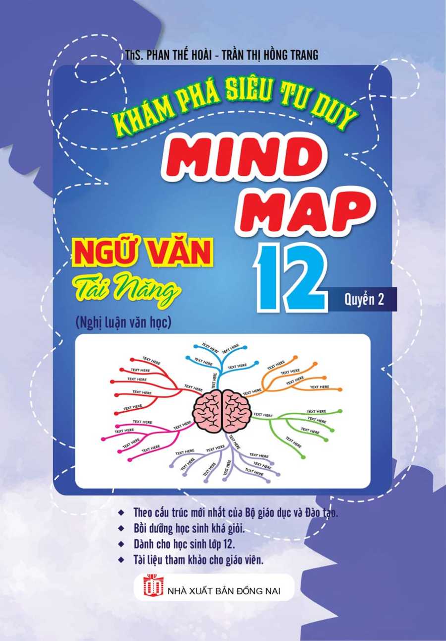 Khám Phá Siêu Tư Duy Mind Map Ngữ Văn Tài Năng 12 Quyển 2