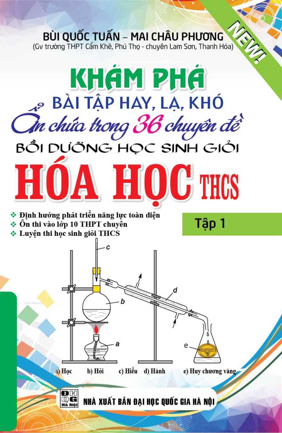 Khám Phá Bài Tập Hay, Lạ, Khó Ẩn Chứa Trong 36 Chuyên Đề Bồi Dưỡng Học Sinh Giỏi Hóa Học THCS - Tập 1