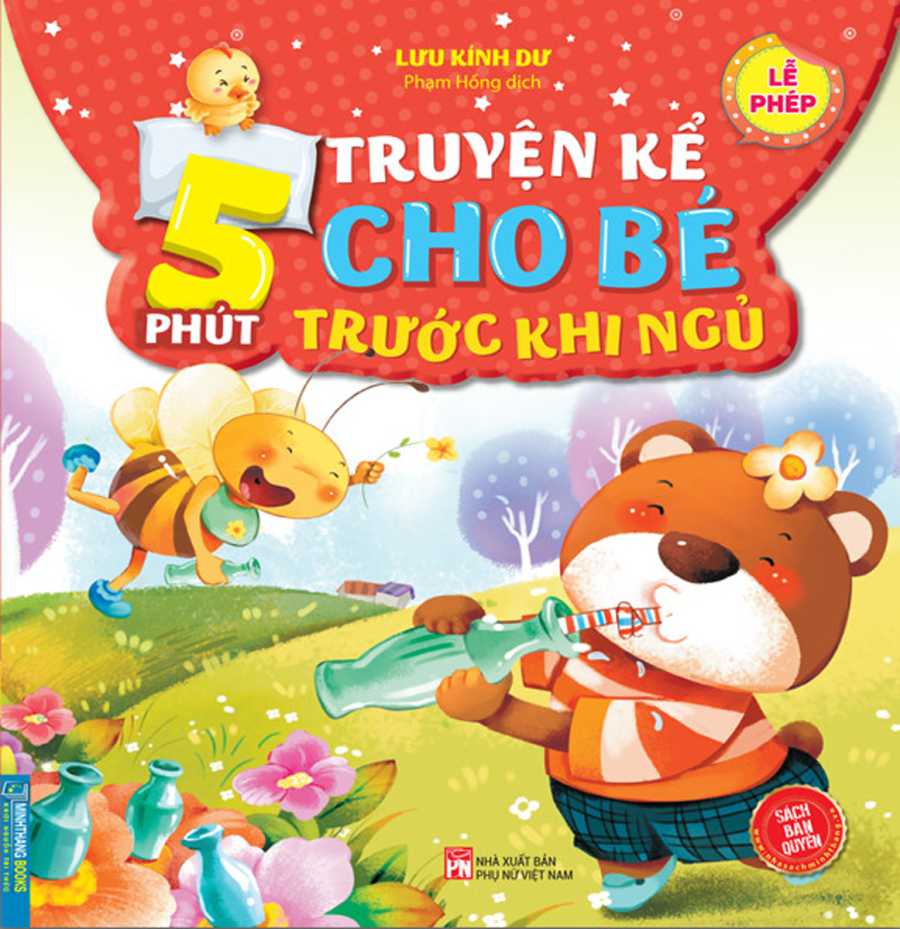 5 Phút Truyện Kể Cho Bé Trước Khi Ngủ - Lễ Phép