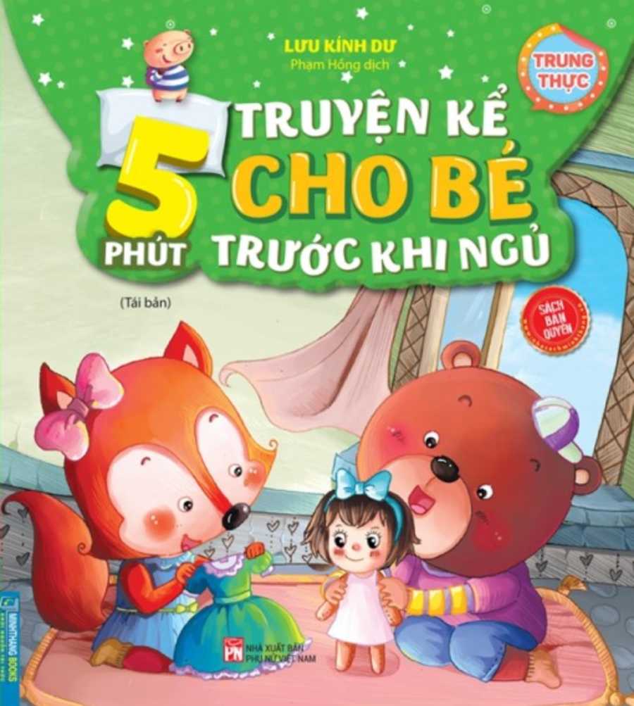 5 Phút Truyện Kể Cho Bé Trước Khi Ngủ - Trung Thực