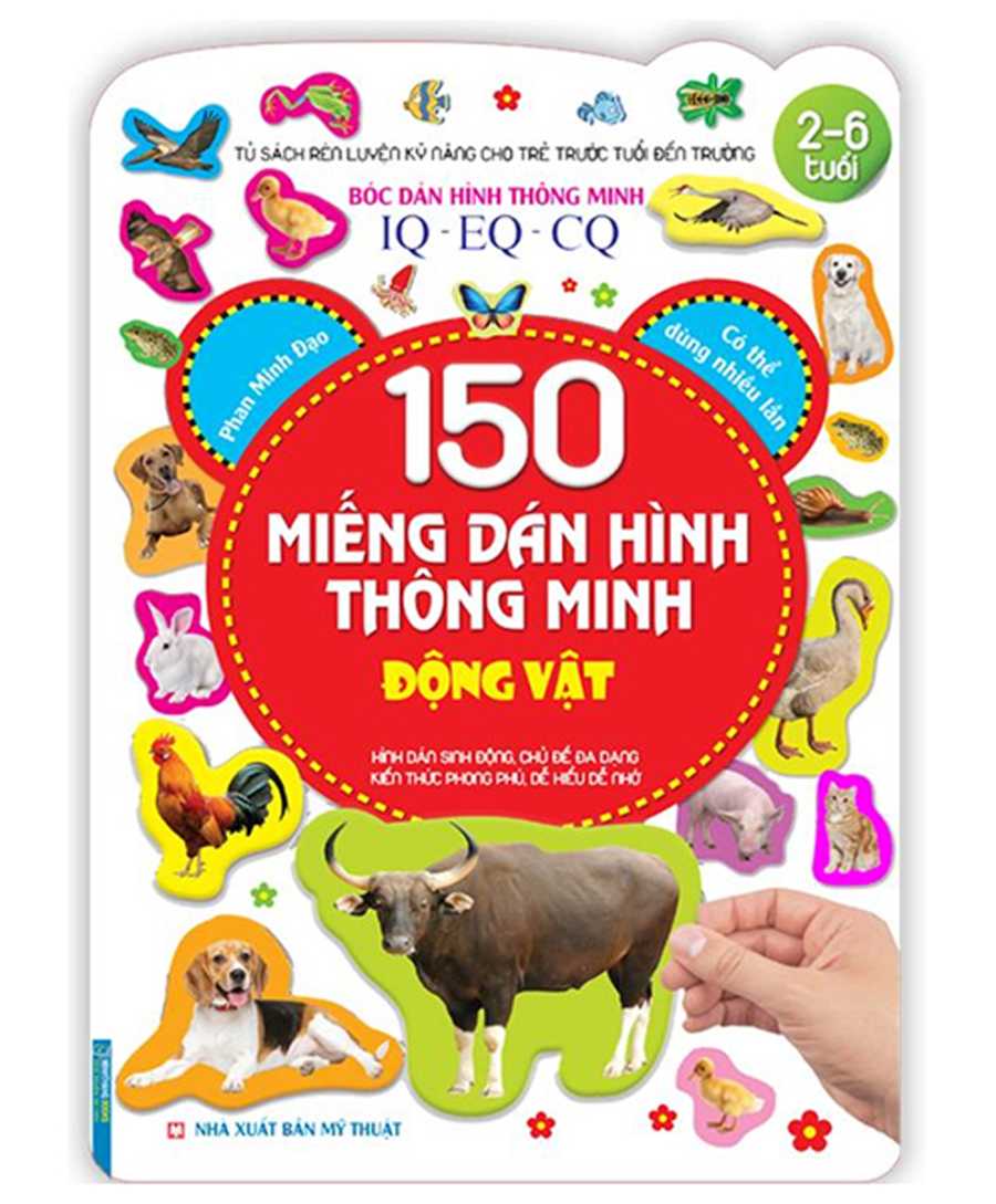 Bóc Dán Hình Thông Minh IQ-EQ-CQ - 150 Miếng Dán Hình Thông Minh - Động Vật