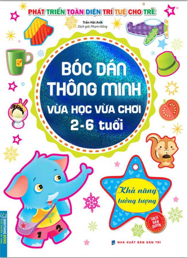 Bóc Dán Thông Minh Vừa Học Vừa Chơi 2-6 Tuổi - Khả Năng Tưởng Tượng