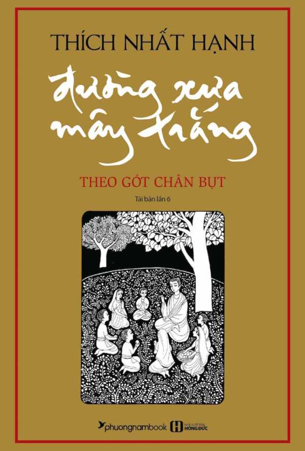 Đường Xưa Mây Trắng - Theo Gót Chân Bụt (Bìa Mềm)