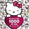 Hello Kitty - Bộ Sưu Tập 1000 Đề Can - Thế Giới Ngọt Ngào