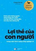 Lợi Thế Của Con Người Trong Cuộc Cách Mạng Công Nghiệp 4.0