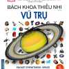 Tri Thức Trong Lòng Bàn Tay - Bách Khoa Thiếu Nhi Vũ Trụ