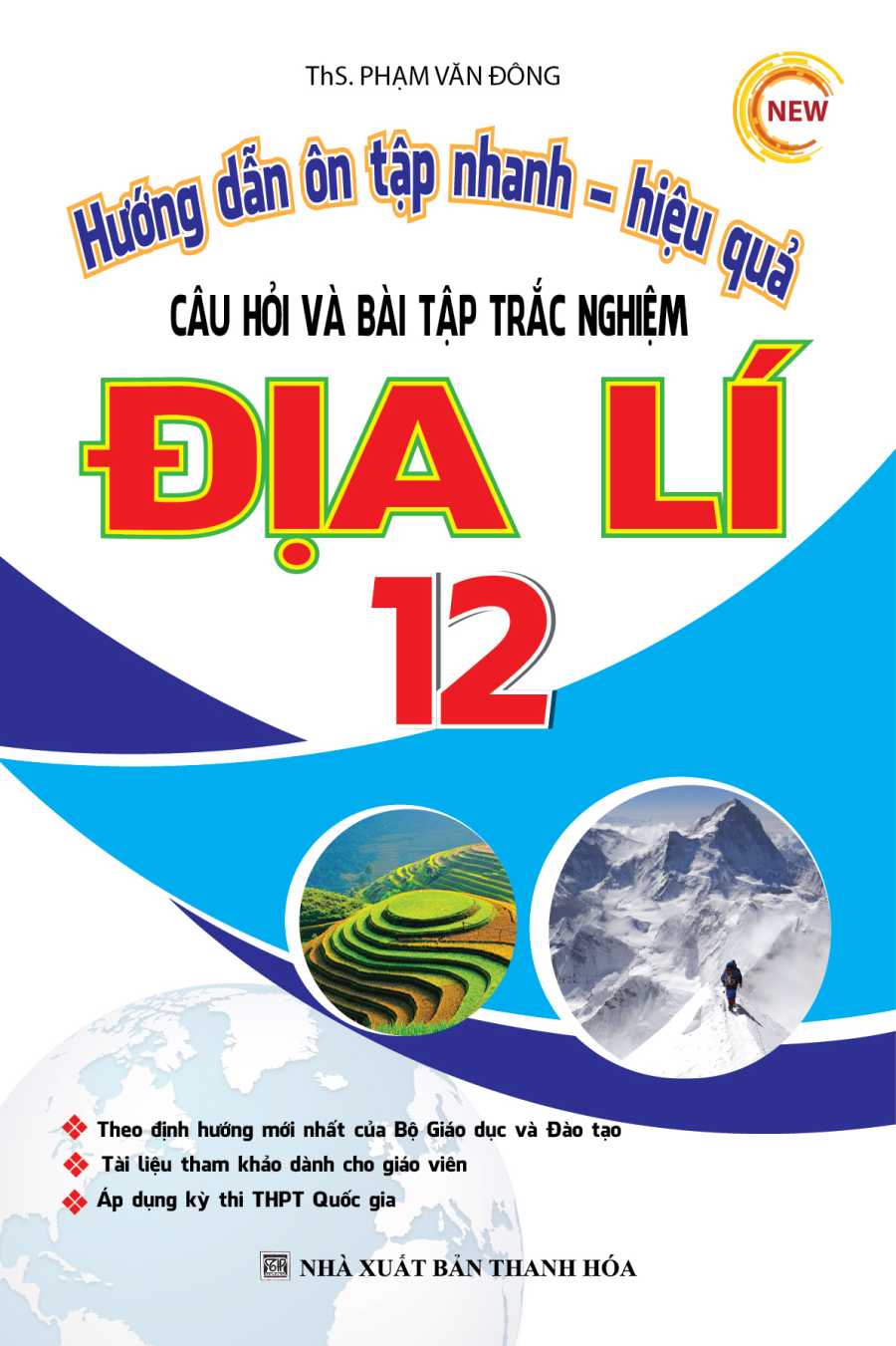 Hướng Dẫn Ôn Tập Nhanh Hiệu Quả Câu Hỏi Và Bài Tập Trắc Nghiệm Địa Lí 12 Sách Bồi Dưỡng Học Sinh Giỏi