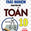 Trắc Nghiệm Chuyên Đề Toán Lớp 10 (Biên Soạn Theo Chương Trình GDPT Mới)