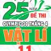 Tuyển Tập 25 Năm Đề Thi Olympic 30 Tháng 4 Vật Lí 11