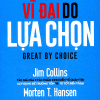 vi-dai-do-lua-chon