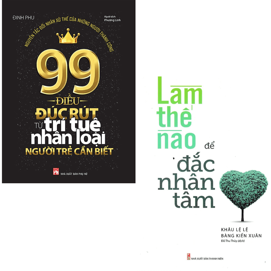 Combo Làm Thế Nào Để Đắc Nhân Tâm + 99 Điều Đúc Rút Từ Trí Tuệ Nhân Loại Người Trẻ Cần Biết (Bộ 2 Cuốn)