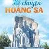 ke-chuyen-bien-dao-ke-chuyen-hoang-sa