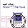 Khả Năng Được Tuyển Dụng - 7 Phẩm Chất Đảm Bảo Tương Lai Việc Làm Của Bạn