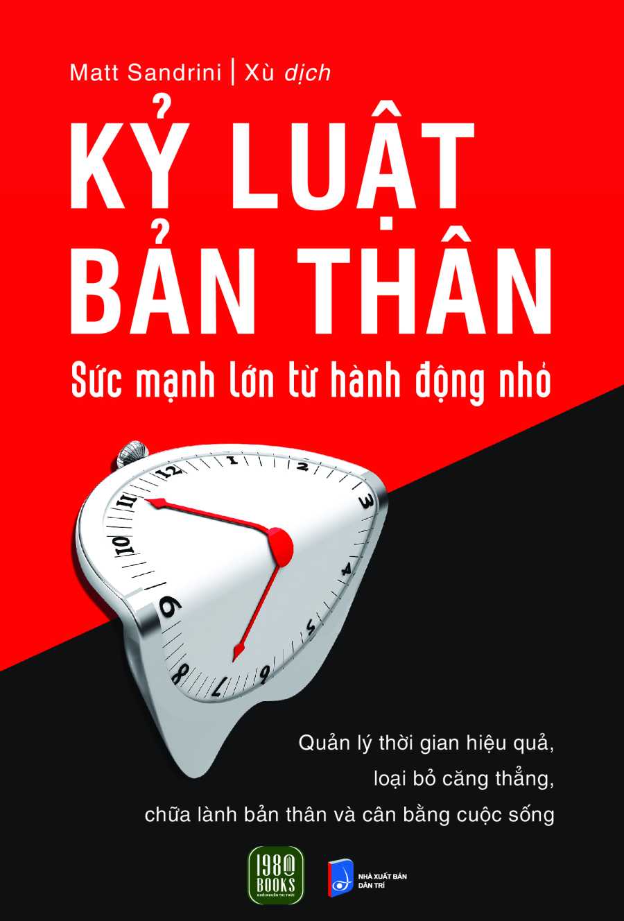 Kỷ Luật Bản Thân - Sức Mạnh Lớn Từ Hành Động Nhỏ