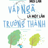 Mỗi Lần Vấp Ngã Là Một Lần Trưởng Thành