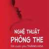 Nghệ Thuật Phòng The - Để Cuộc Yêu Thăng Hoa