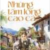 Những Tấm Lòng Cao Cả (Edmondo De Amicis) - Sbooks