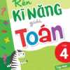 Rèn Kĩ Năng Giải Toán Lớp 4 - Tập 1 (Theo Chương Trình GDPT Mới)