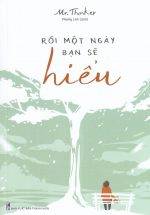 Rồi Một Ngày Bạn Sẽ Hiểu