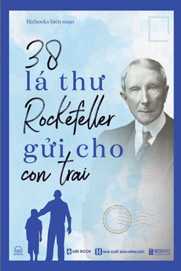 38 Lá Thư Rockefeller Gửi Cho Con Trai