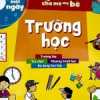 Bộ Sách Tiếng Anh Đầu Tiên Của Bé - 5 Phút Mỗi Ngày - Trường Học