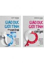 Combo Giáo Dục Giới Tính Cho Con Trai + Con Gái (Bộ 2 Cuốn)