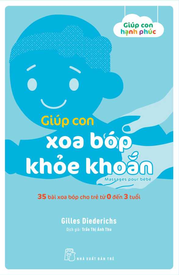 giup-con-xoa-bop-khoe-khoan-35-bai-xoa-bop-cho-tre-tu-0-den-3-tuoi.