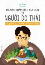 Phương Pháp Giáo Dục Con Của Người Do Thái (Minh Long)