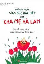 Phương Pháp Giáo Dục Của Cha Mẹ Hà Lan