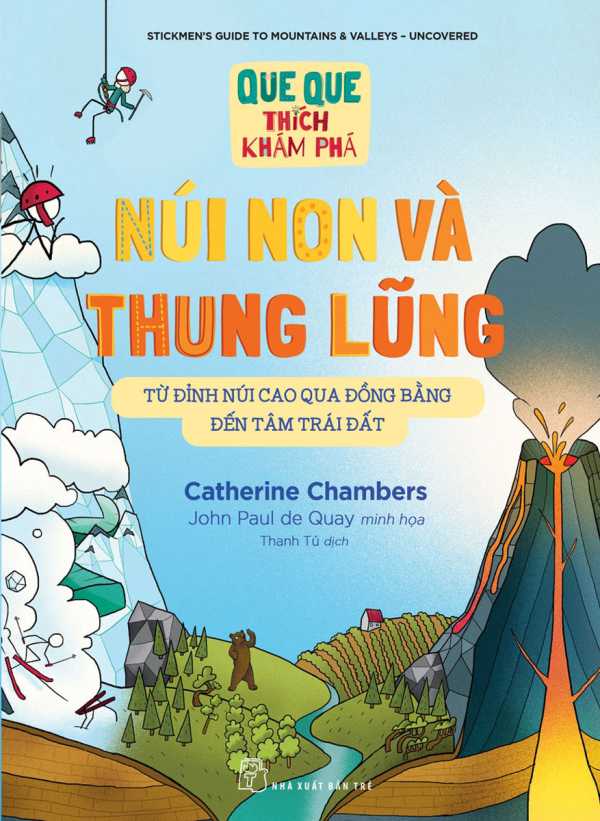 que-que-thich-kham-pha-nui-non-va-thung-lung-tu-dinh-nui-cao-qua-dong-bang-den-tam-trai-dat