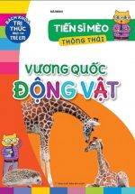 Tiến Sĩ Mèo Thông Thái - Vương Quốc Động Vật