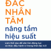 Thuật Đắc Nhân Tâm Nâng Tầm Hiệu Suất