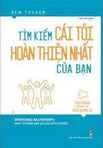 Tìm Kiếm Cái Tôi Hoàn Thiện Nhất Của Bạn