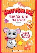 Truyện Kể Trước Khi Đi Ngủ - Chuột Gả Chồng Cho Con (Sbooks)