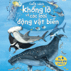 Big Book - Cuốn Sách Khổng Lồ Về Các Loài Động Vật Biển