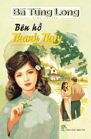 ba-tung-long-ben-ho-thanh-thuy