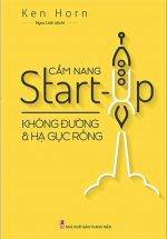 Cẩm Nang Start Up - Không Đường Và Hạ Gục