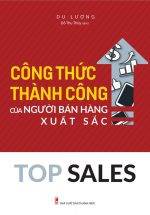 Top Sales - Công Thức Thành Công Của Người Bán Hàng Xuất Sắc