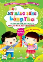 Học Kỹ Năng Sống Bằng Thơ - Khi Ở Trường