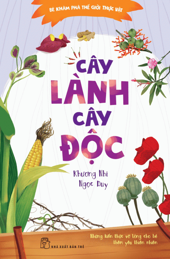 be-kham-pha-the-gioi-thuc-vat-cay-lanh-cay-doc